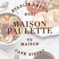 Maison Paulette food