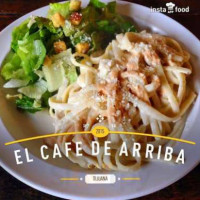 El Cafe De Arriba food