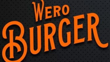 Wero Burger food