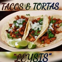 Tacos Tortas Leysis food