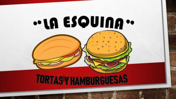 La Esquina Tortas Y Hamburguesas food