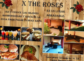 X The Roses food