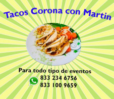 Tacos Corona Con Martin food