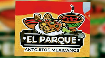 Antojitos Mexicanos El Parque food