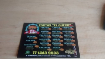 Tortas El GÜero 5 De Febrero Esq. Calvario Tecámac Centro menu