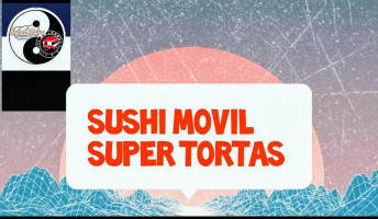 Sushi Movil Super Tortas food