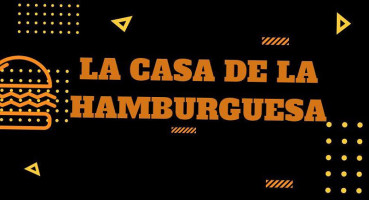 La Casa De La Hamburguesa food