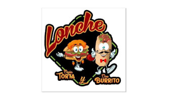 Lonche Doña Torta Y Don Burrito menu