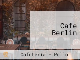 Cafe Berlin