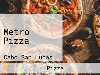 Metro Pizza