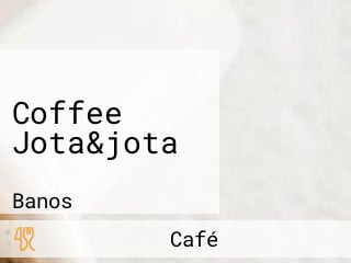 Coffee Jota&jota