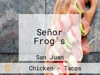 Señor Frog's