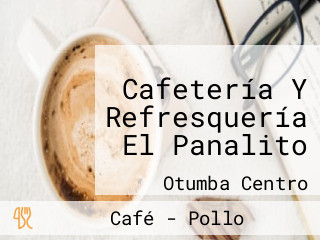 Cafetería Y Refresquería El Panalito