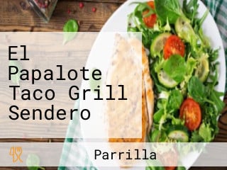 El Papalote Taco Grill Sendero