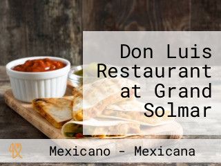 Don Luis Restaurant at Grand Solmar