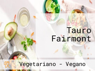 Tauro Fairmont