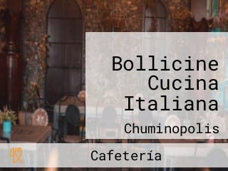 Bollicine Cucina Italiana