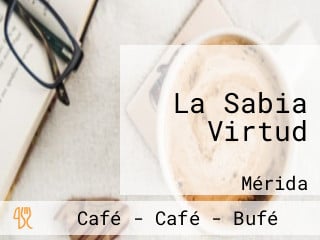 La Sabia Virtud