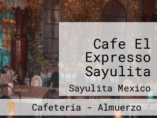 Cafe El Expresso Sayulita