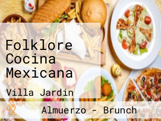 Folklore Cocina Mexicana
