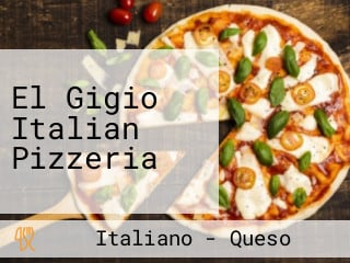 El Gigio Italian Pizzeria