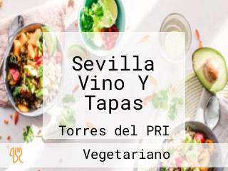 Sevilla Vino Y Tapas