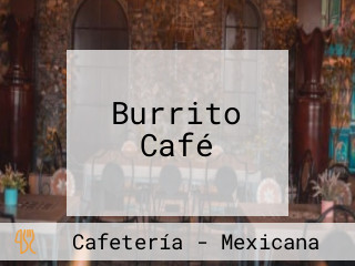 Burrito Café