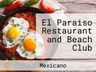 El Paraiso Restaurant and Beach Club