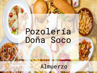 Pozolería Doña Soco