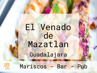 El Venado de Mazatlan