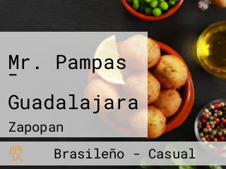 Mr. Pampas - Guadalajara