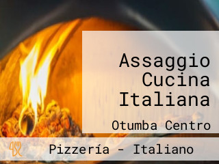 Assaggio Cucina Italiana