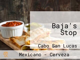 Baja's Stop