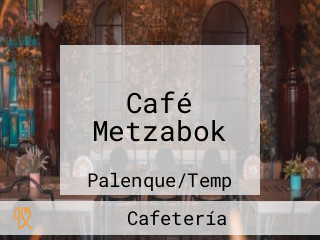 Café Metzabok