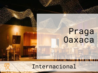 Praga Oaxaca
