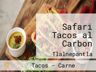 Safari Tacos al Carbon