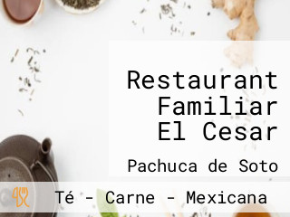 Restaurant Familiar El Cesar