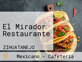 El Mirador Restaurante