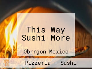 This Way Sushi More