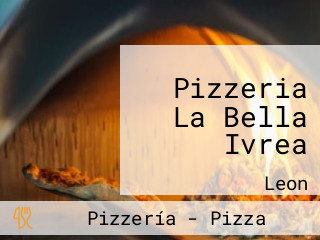 Pizzeria La Bella Ivrea