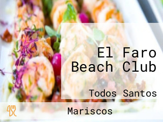 El Faro Beach Club