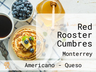 Red Rooster Cumbres