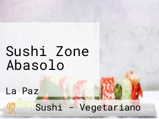 Sushi Zone Abasolo