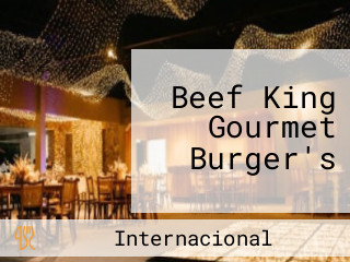 Beef King Gourmet Burger's