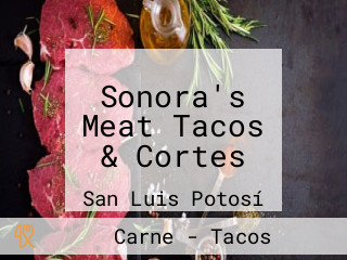 Sonora's Meat Tacos & Cortes