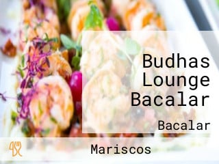 Budhas Lounge Bacalar