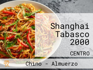 Shanghai Tabasco 2000