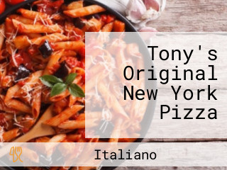 Tony's Original New York Pizza