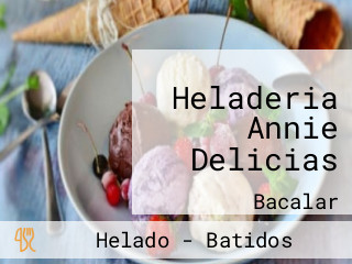 Heladeria Annie Delicias