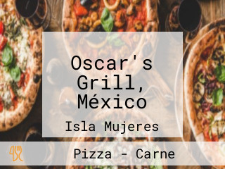 Oscar's Grill, México